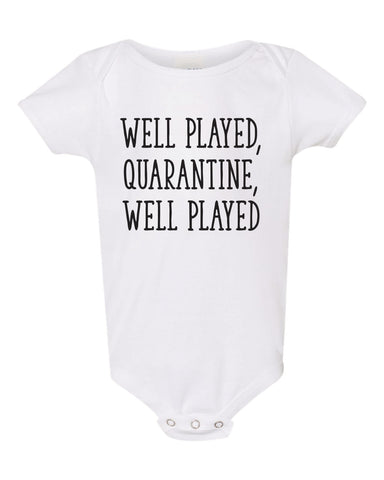 Well Played Quarantine Well Played Funny Baby Bodysuit Breastfeeding Baby shirt Funny Baby Clothes Funny Unisex Baby