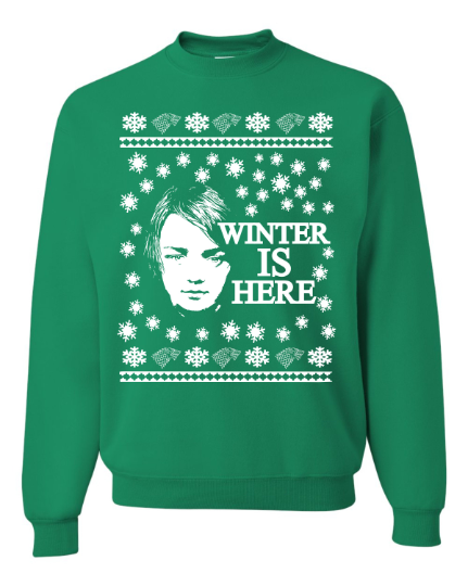 Winter is here arya stark Ugly Christmas Sweater Unisex Sweatshirt Gam Freedomtees USA