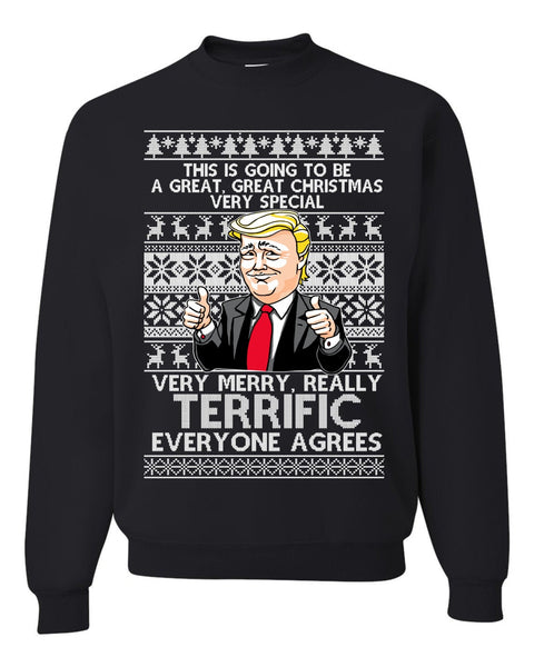 This Is Going To Be A Great Great Christmas Trump Ugly Christmas Sweater Unisex Sweatshirt