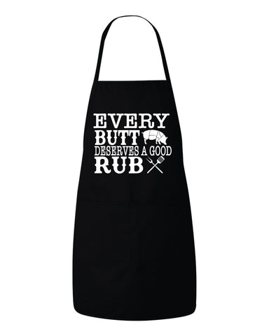 Every Butt Deserves A Good Rub Funny Kitchen BBQ Smoker Smoking Meat Apron Father's Day Mother's Day Gift