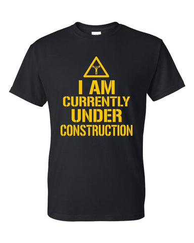 I Am Currently Under Construction workout Unisex T-Shirt Tee Workout