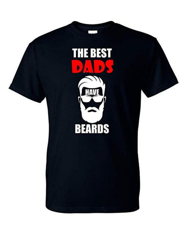 The Best Dads Have Beards Father's Day Dad Father Gift Funny Unisex T-Shirt - New Black