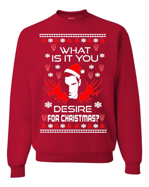 What is It You Desire For Christmas? Lucifer Ugly Christmas Sweater Unisex Sweatshirt