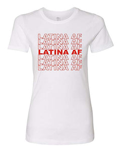 Latina AF Women's The Boyfriend Tee White Funny T-Shirt