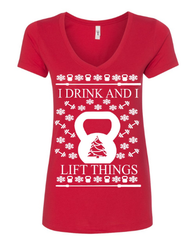 I Drink I Lift Things Ugly Christmas Sweater Women's T-Shirt Cross Training