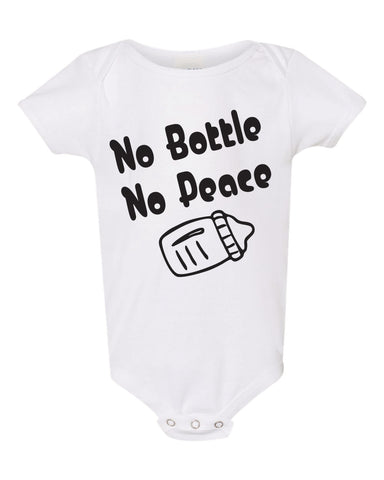 No Bottle No Peace Funny Baby Bodysuit Breastfeeding Baby shirt Baby Clothes Unisex Baby