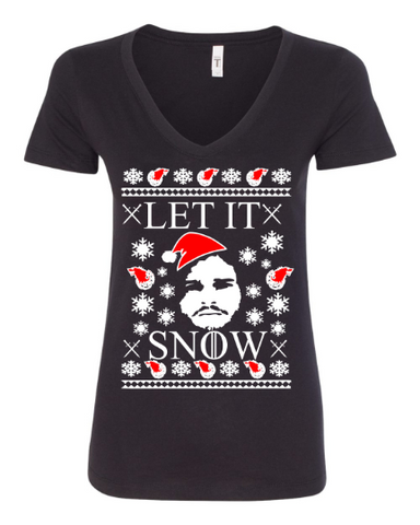 Let it snow Game Of Thrones Jon Snow Ugly Christmas Women's T-Shirt